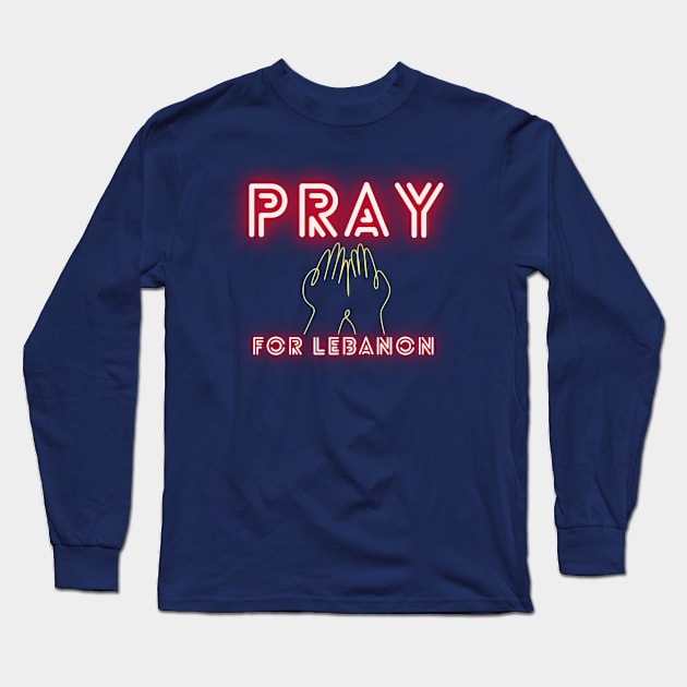 Pray For Lebanon Long Sleeve T-Shirt by UJ Store